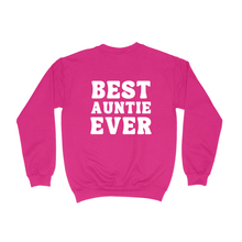 Load image into Gallery viewer, Best Auntie Ever: BAE Crewneck Sweatshirt